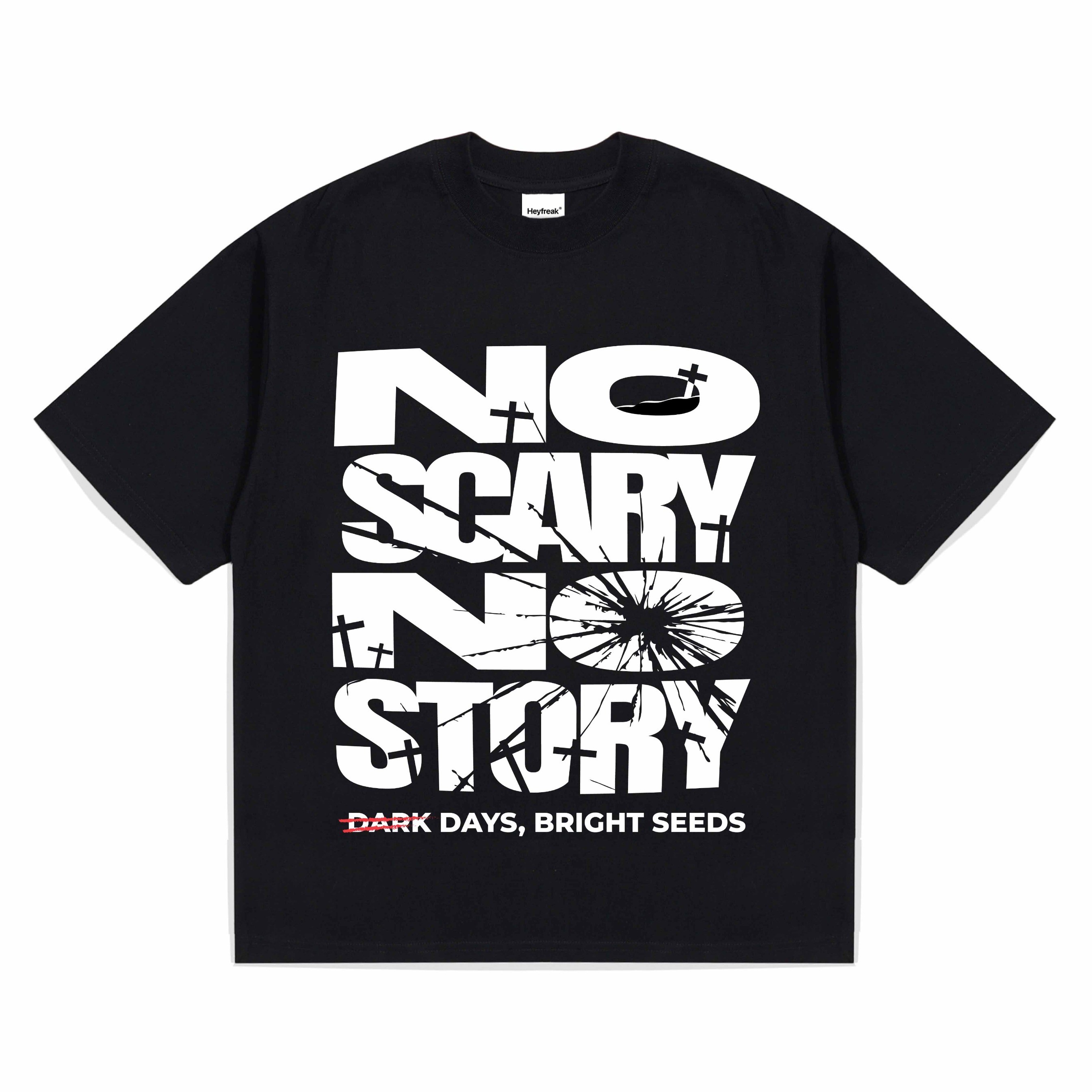 Heyfreak T-shirt Oversize Scary No Story