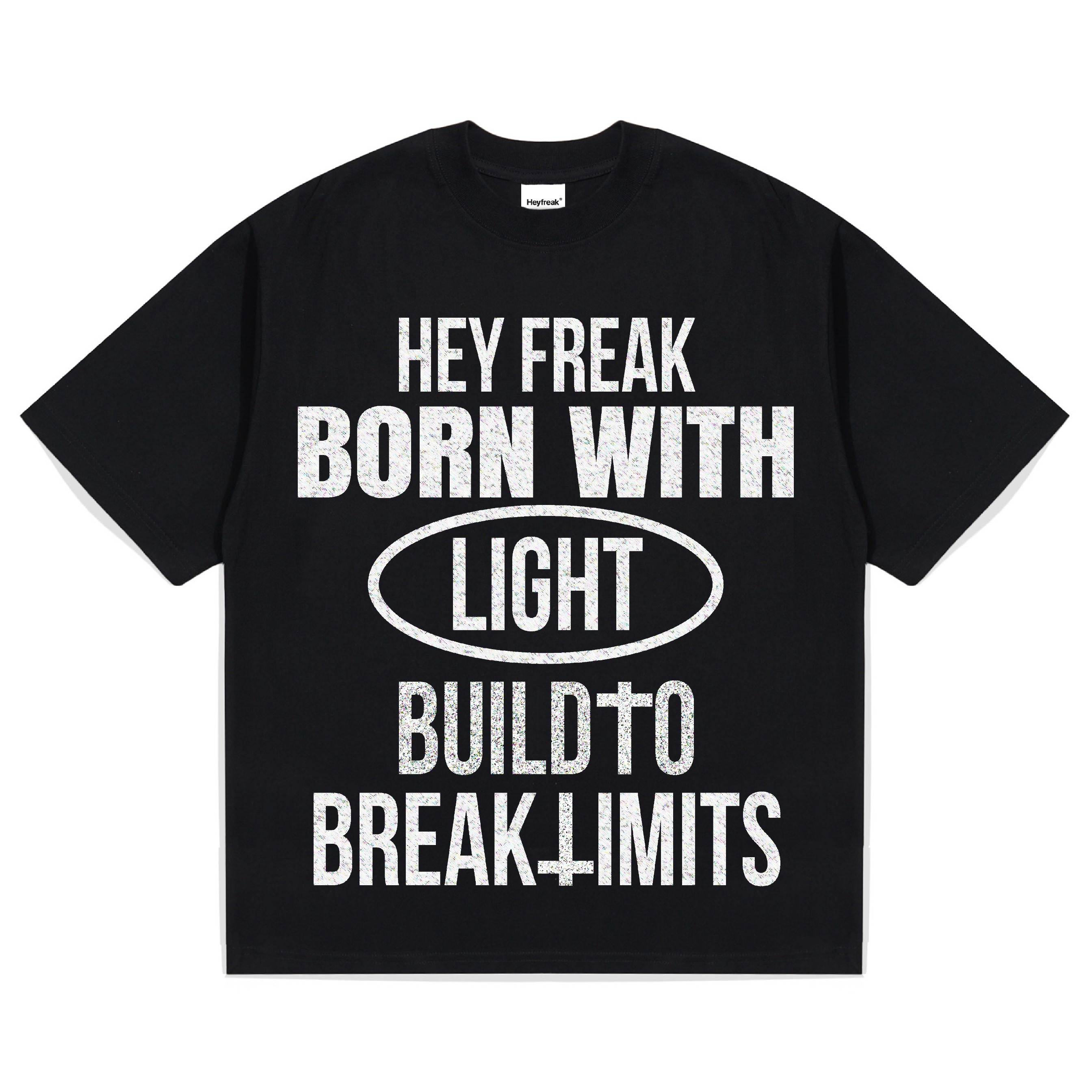 Heyfreak T-shirt Boxy Oversize Break The Limits