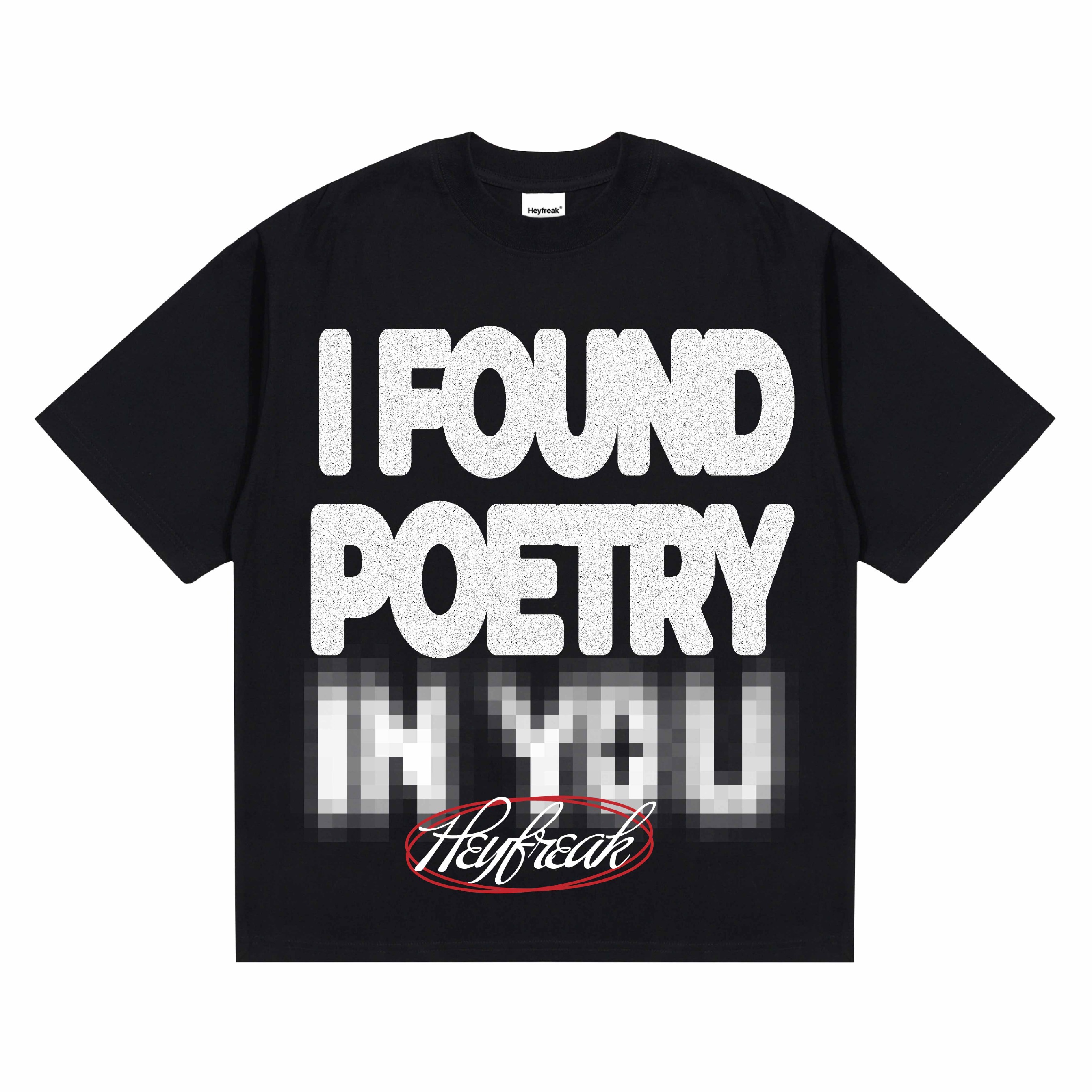 Heyfreak T-shirt Oversize Foundyou