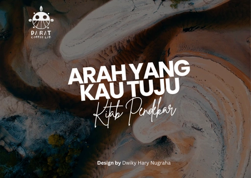 Image of Arah Yang Kau Tuju [Buku]