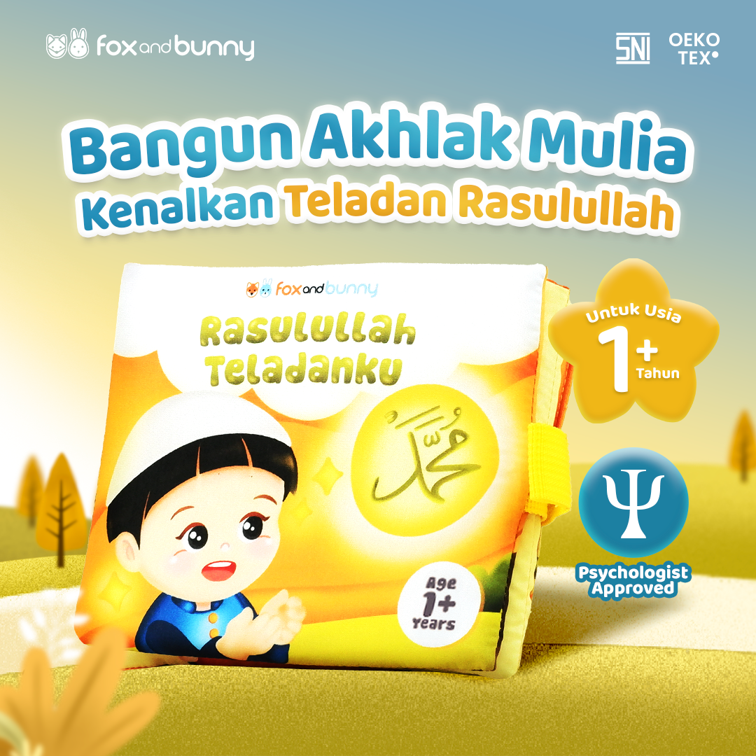 Foxandbunny - Baby Book Islami Rasulullah Teladanku Tauhid Series Usia 1+ Tahun | Buku Edukasi Bayi Anak Islami Premium