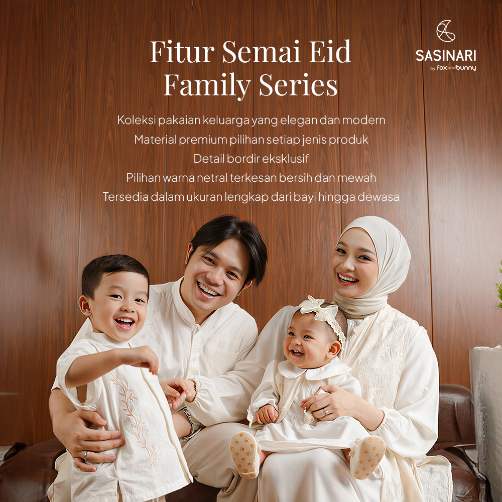 Foxandbunny x Sasinari - Baju Muslim Keluarga Semai Eid Family Series Koleksi Lebaran Premium