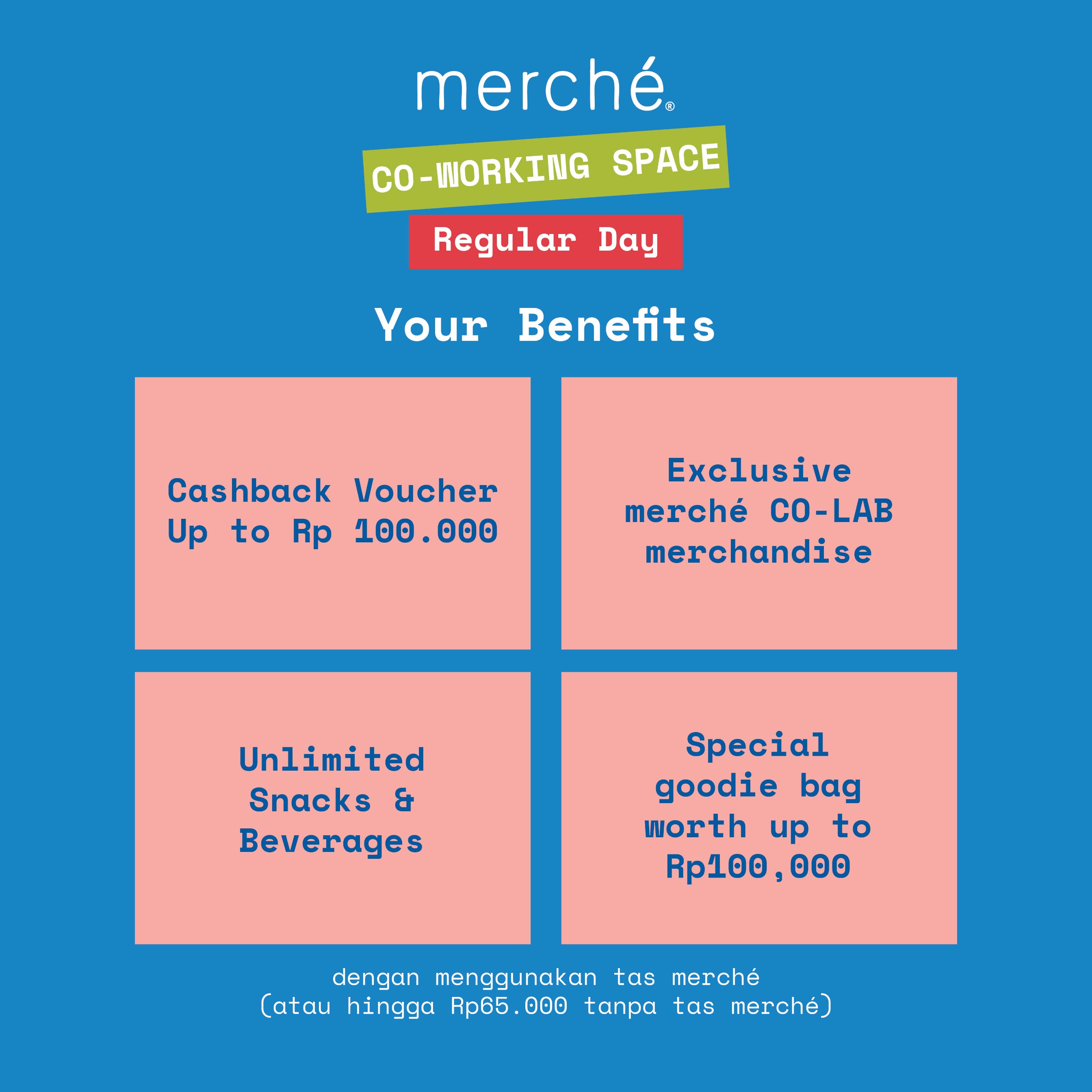 merché Co-Working FULL DAY (09.00 - 17.00 WIB) Rabu, 22 Juli 2026