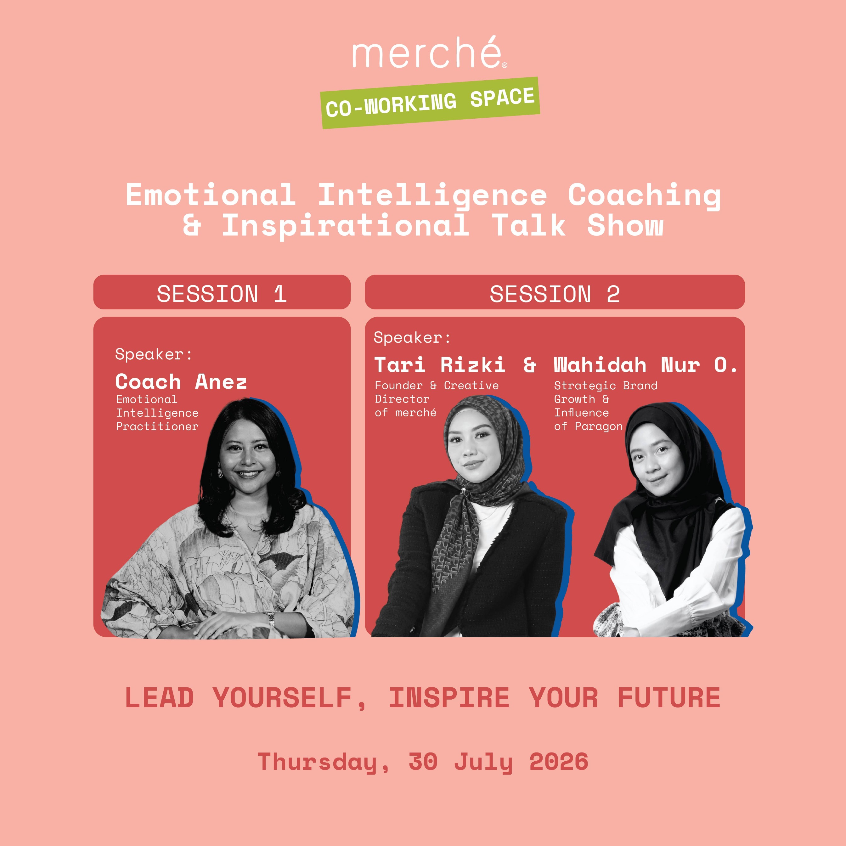 Emotional Intelligence Coaching & Inspirational Talk Show (09.00 - 17.00 WIB) Kamis, 30 Juli 2026