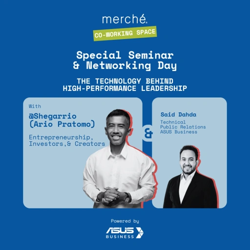 merché Networking Day for Professional & Business Owner (09.00 - 17.00 WIB) Thursday, 6 August 2026