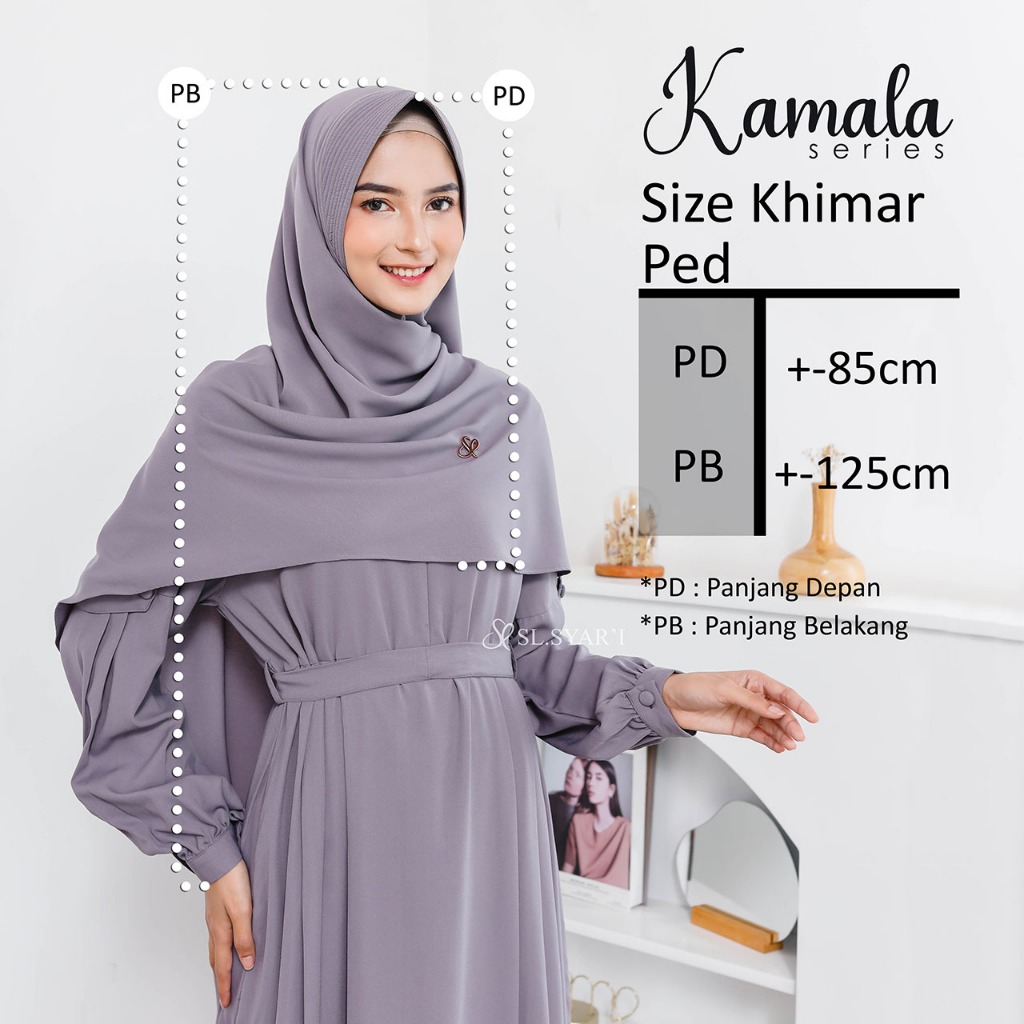 SL SYAR'I - Kamala Series Set (Gamis Only/Gamis + Ped/Segi4)