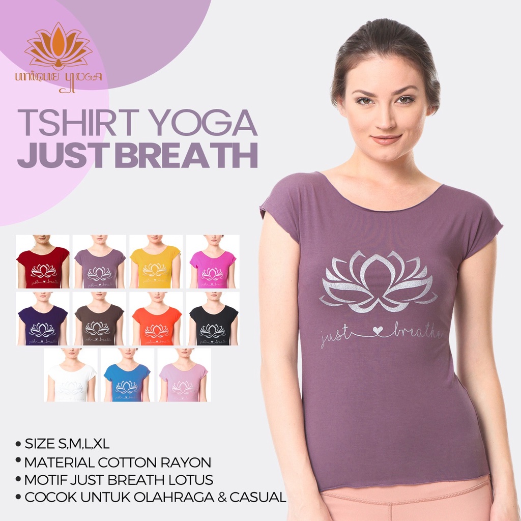 Baju Senam Yoga / Kaos Yoga / Tshirt Lotus Just Breath / Kaos Yoga / Baju Yoga Murah / Baju Olahraga