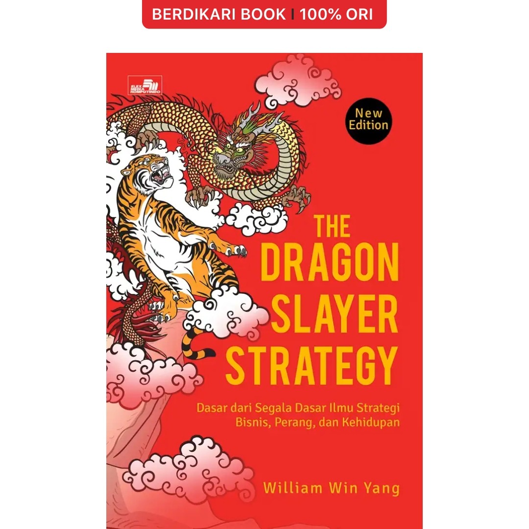 The Dragon Slayer Strategy - New Edition - Gramedia