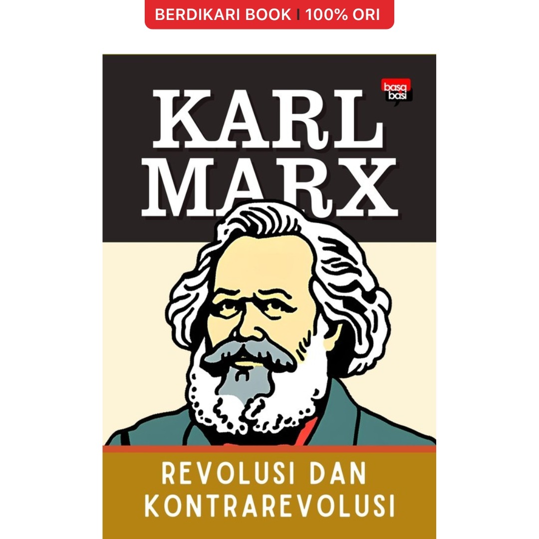 Revolusi dan Kontrarevolusi (Karl Marx) - Basabasi