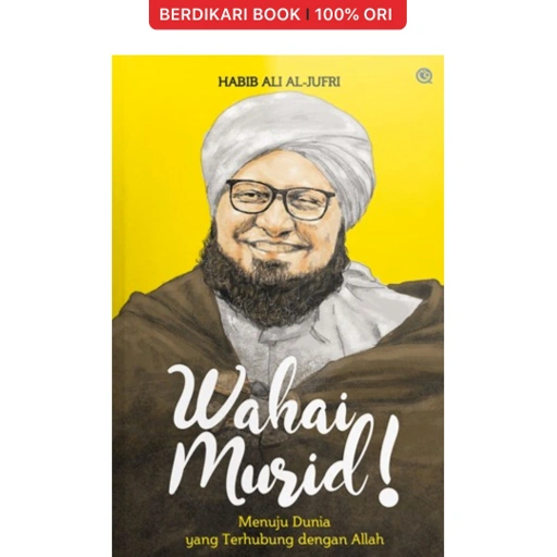 Image of Wahai Murid! Menuju Dunia yang Terhubung dengan Allah - Qaf