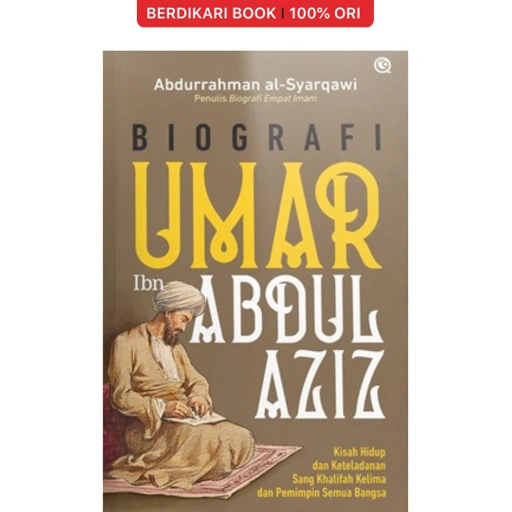 Image of Biografi Umar ibn Abdul Aziz - Qaf