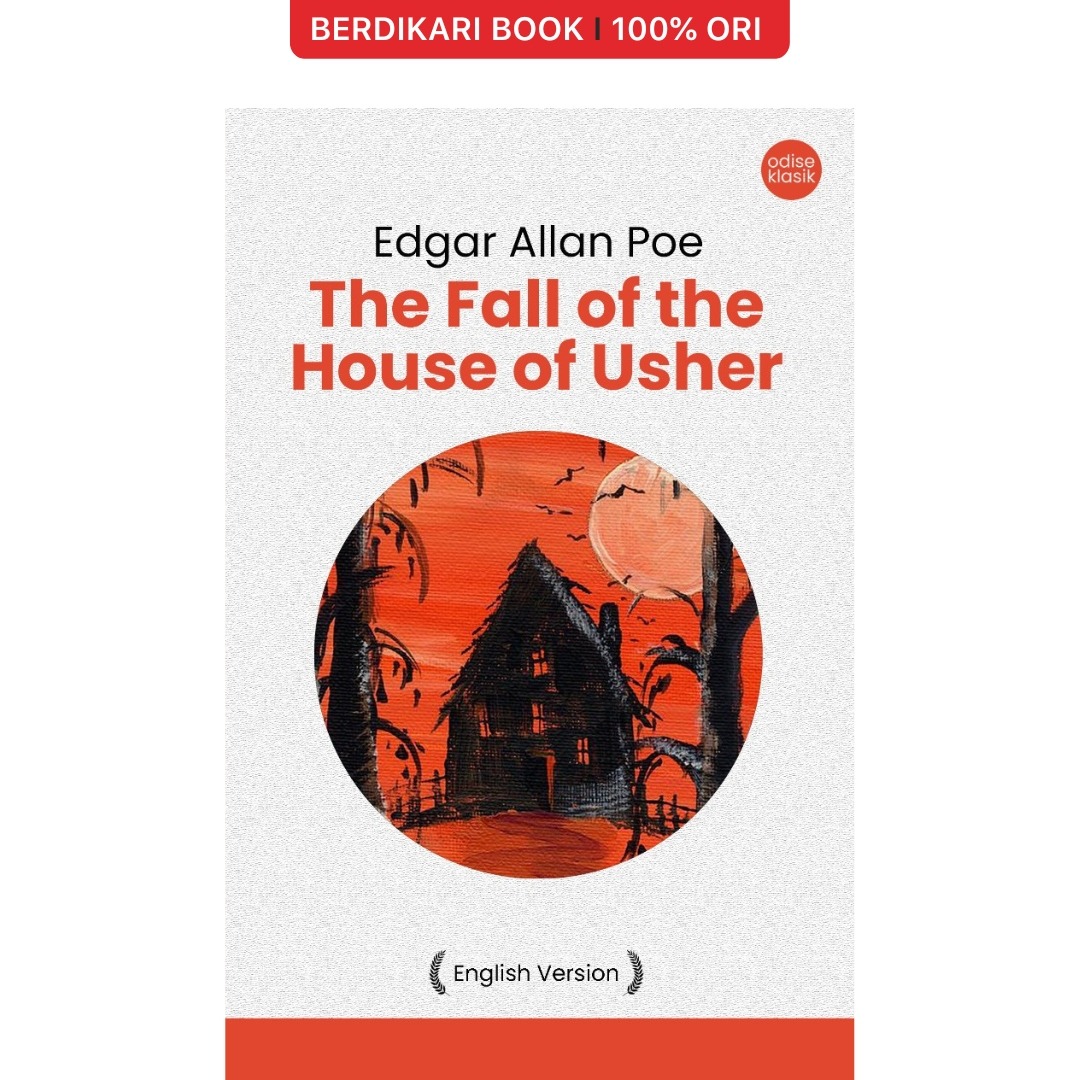 Edgar Allan Poe; The Fall of the House of Usher (English Version) - Odyssee