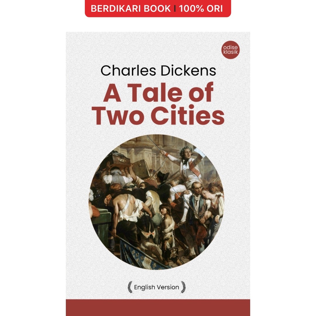 Charles Dickens; A Tales of Two Cities (English Version) - Odyssee