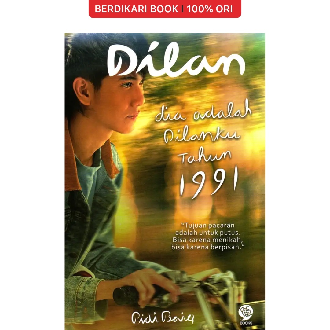 Dilan #2: Dia Adalah Dilanku Tahun 1991 - Mizan