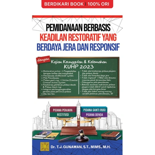 Image of PEMIDANAAN BERBASIS KEADILAN RESTORATIF YANG BERDAYA JERA DAN RESPONSIF - Prenadamedia