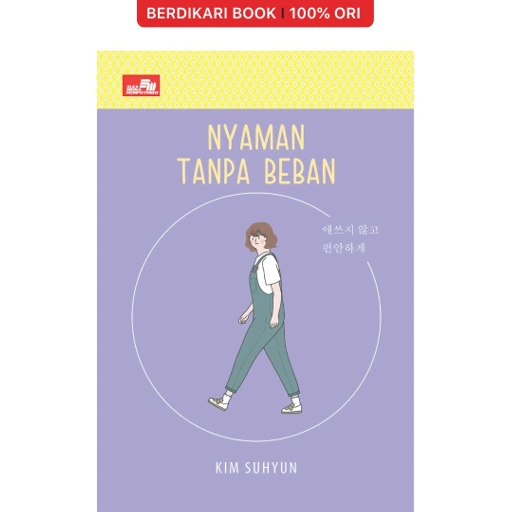 Image of Kim Suhyun; Nyaman Tanpa Beban - Gramedia