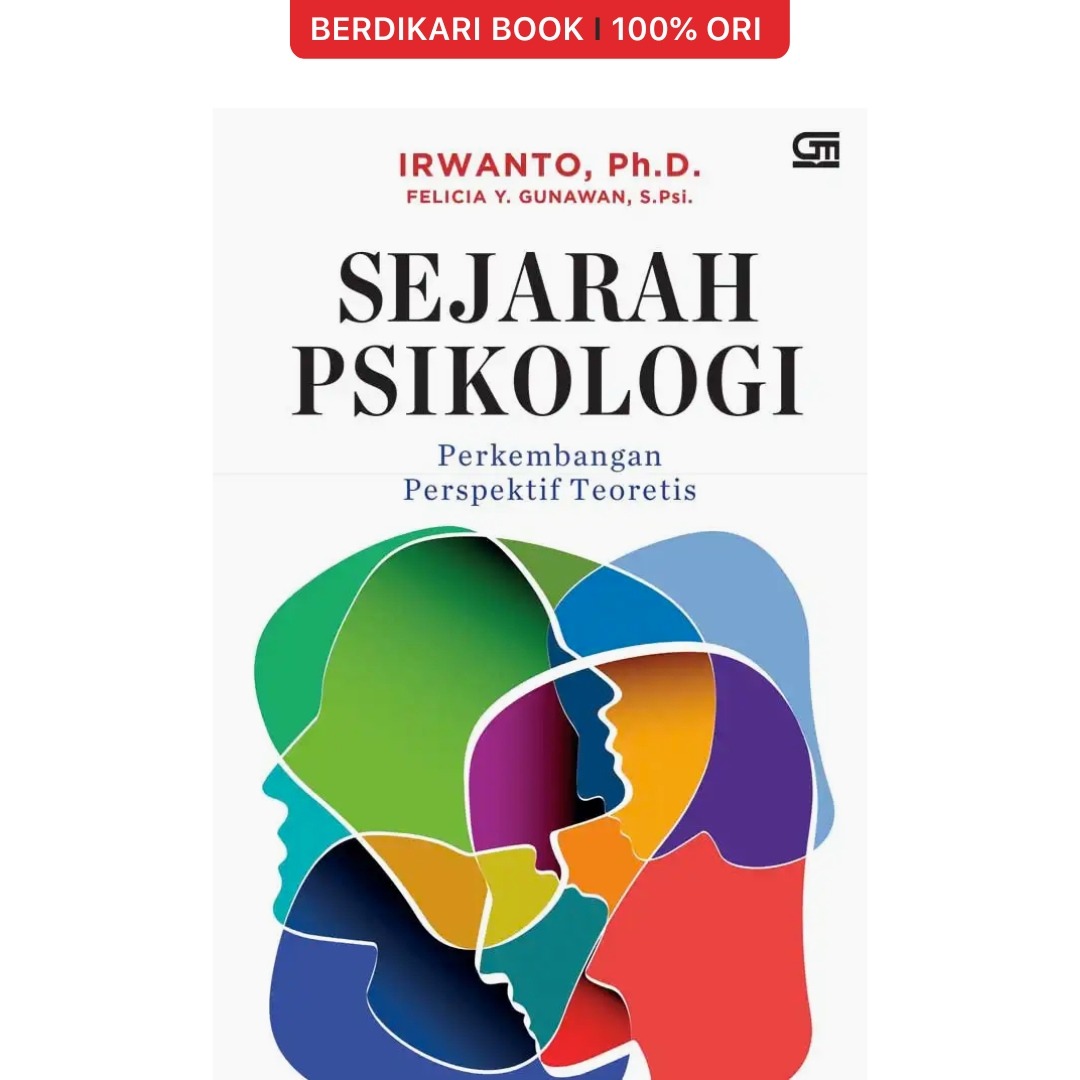 Sejarah Psikologi Perkembangan Perspektif Teoretis - Gramedia