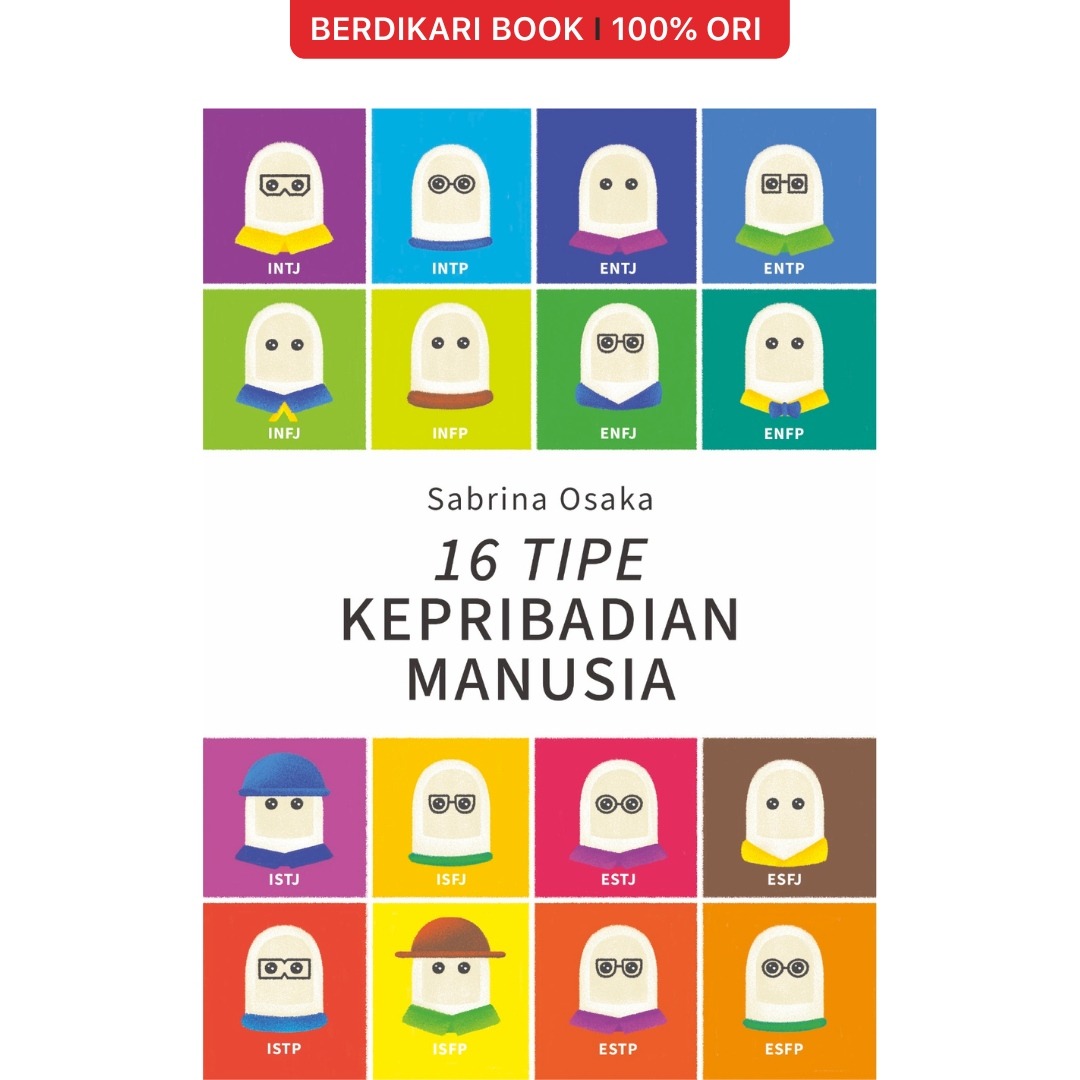 16 Tipe Kepribadian Manusia - Indoliterasi