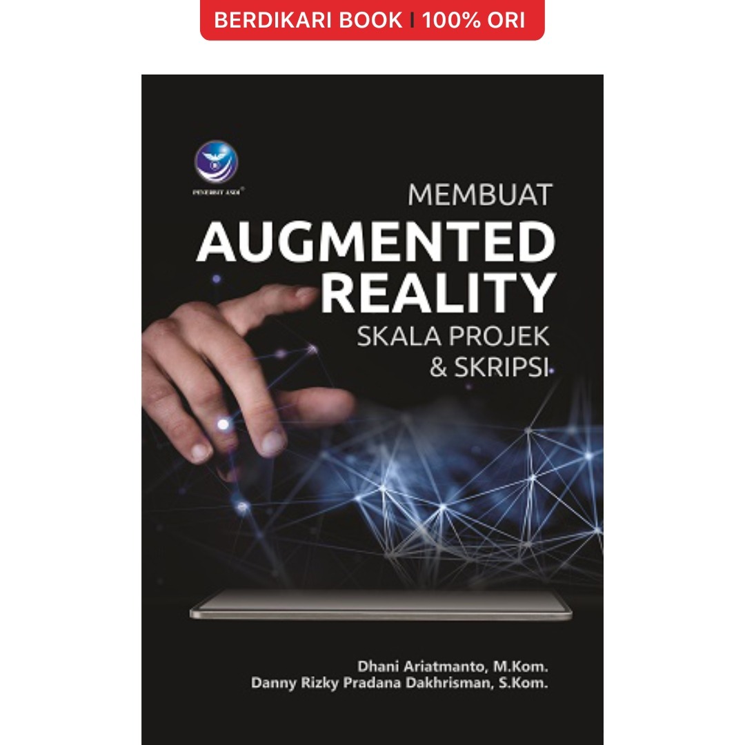 Membuat Augmented Reality Skala Proyek Dan Skripsi - Penerbit Andi