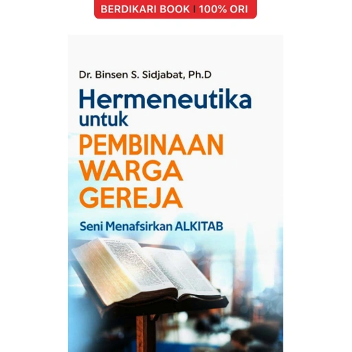 Image of HERMENEUTIKA UNTUK PEMBINAAN WARGA GEREJA: Seni Menafsirkan Alkitab - Penerbit Andi