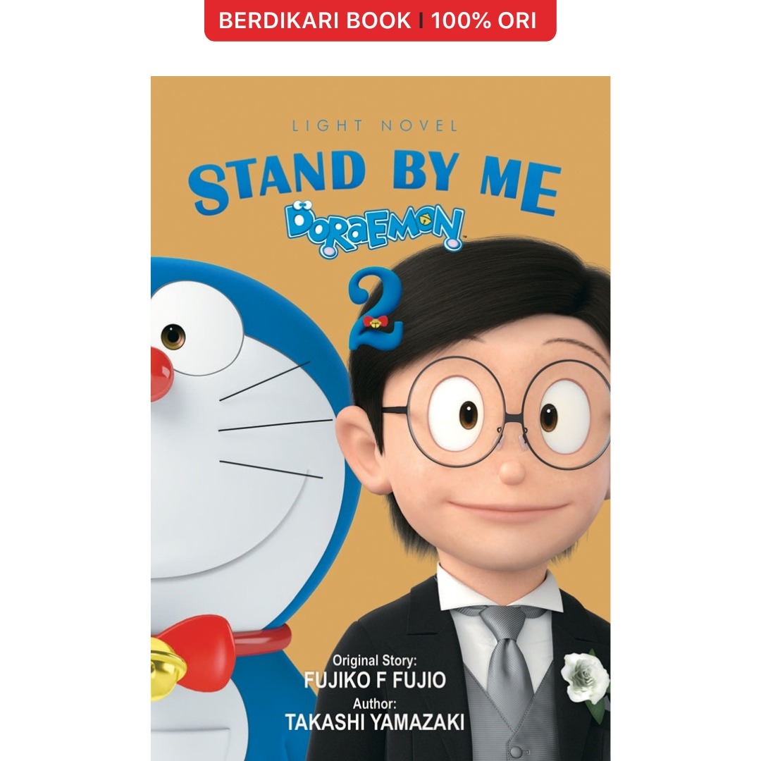 Light Novel: Stand By Me Doraemon 02 - Gramedia