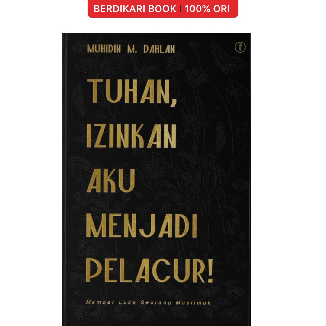 Tuhan Izinkan Aku Menjadi Pelacur - Warning Books