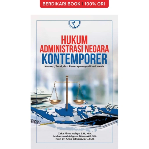 Image of Hukum Administrasi Negara Kontemporer (Konsep, Teori, dan Penerapannya di Indonesia) - Rajawali Pers