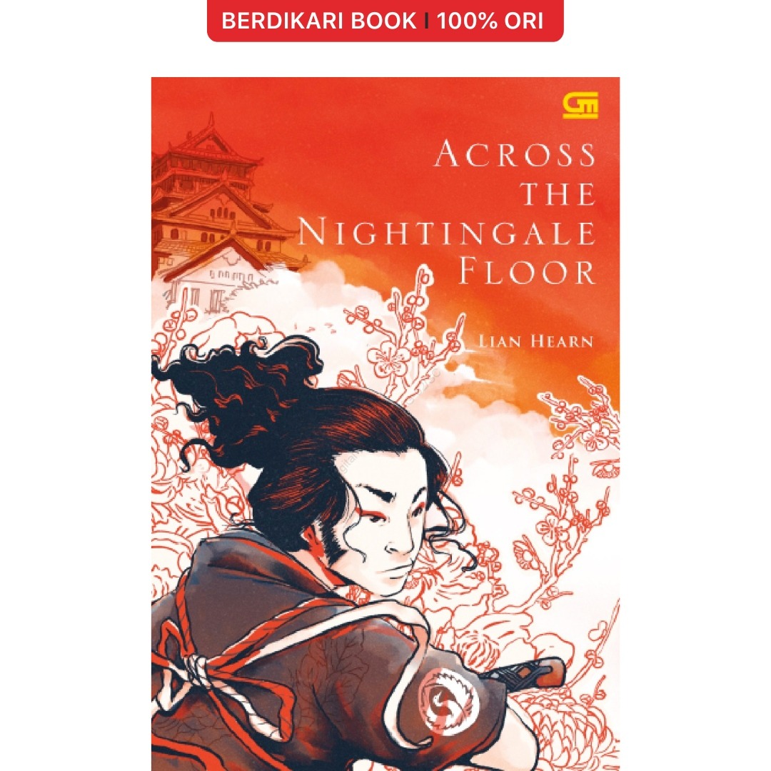 Lantai Burung Bulbul (Across The Nightingdale Floor) - Gramedia