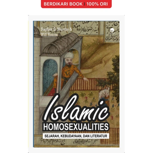 Image of Islamic Homosexualities: Sejarah, Kebudayaan, dan Literatur - Octopus