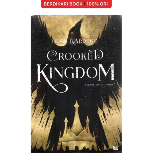 Image of Leigh Bardugo; Crooked Kingdom - Gramedia