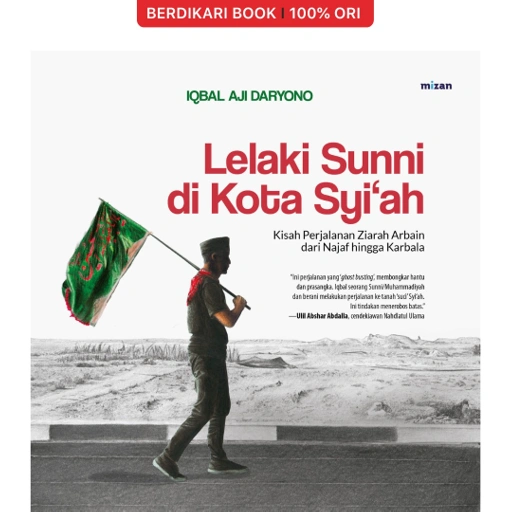 Image of Lelaki Sunni Di Kota Syiah - Mizan