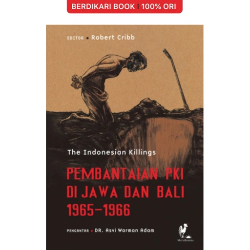 Image of Pembantaian PKI di Jawa dan Bali 1965-1966 - MataBangsa
