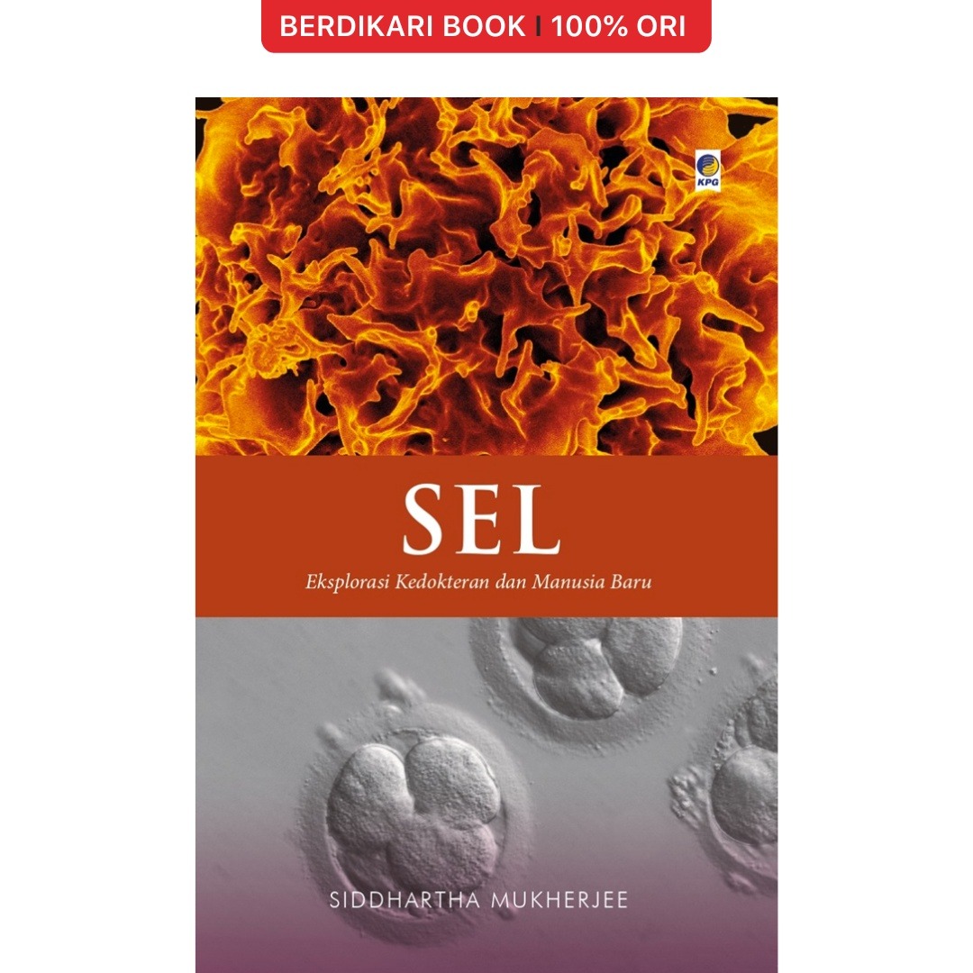 SEL Eksplorasi kedokteran & Manusia Baru - Gramedia