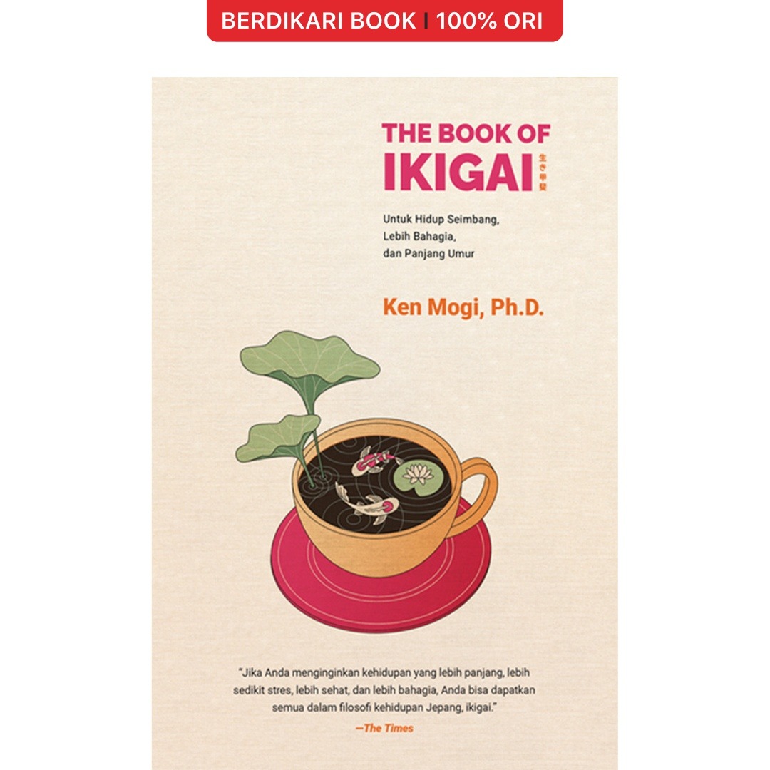 The Book of Ikigai - Mizan