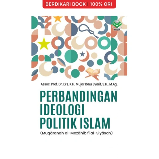 Image of Perbandingan Ideologi Politik Islam - Bumi Aksara