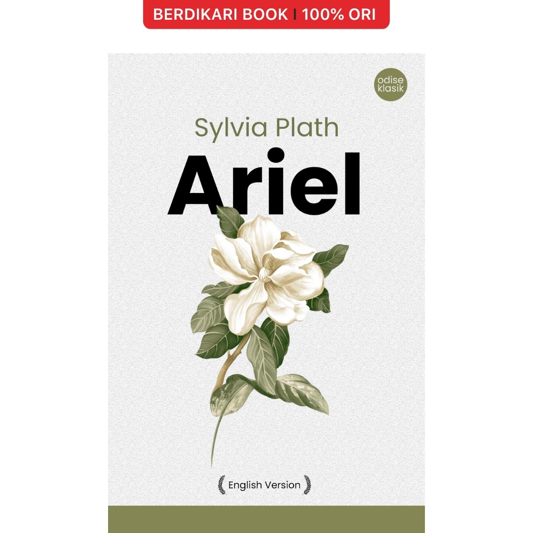 Sylvia Plath; Ariel (English Version) - Odyssee