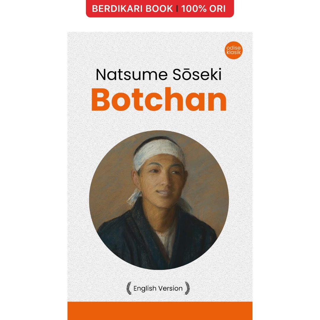 Natsume Soseki; Botchan (English Version) - Odyssee