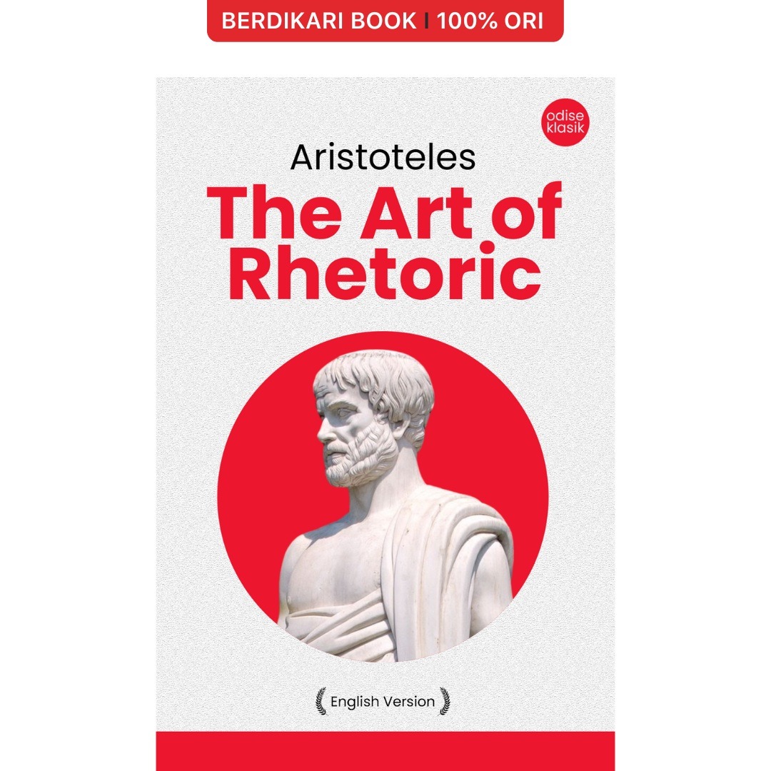 Aristoteles; The Art of Rhetoric (English Version) - Odyssee