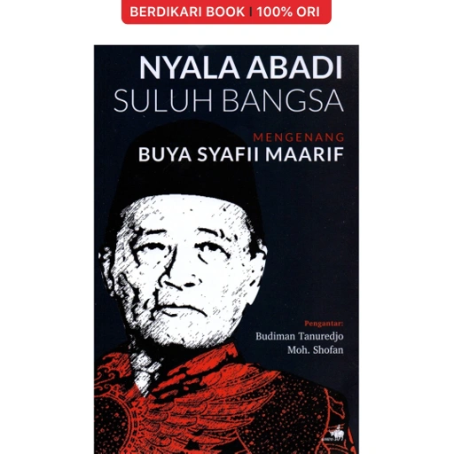 Image of Nyala Abadi Suluh Bangsa : Mengenang Buya Syafii Maarif - Gramedia