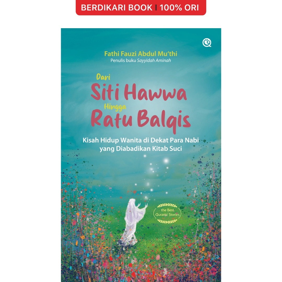 Dari Hawwa hingga Ratu Balqis - Qaf