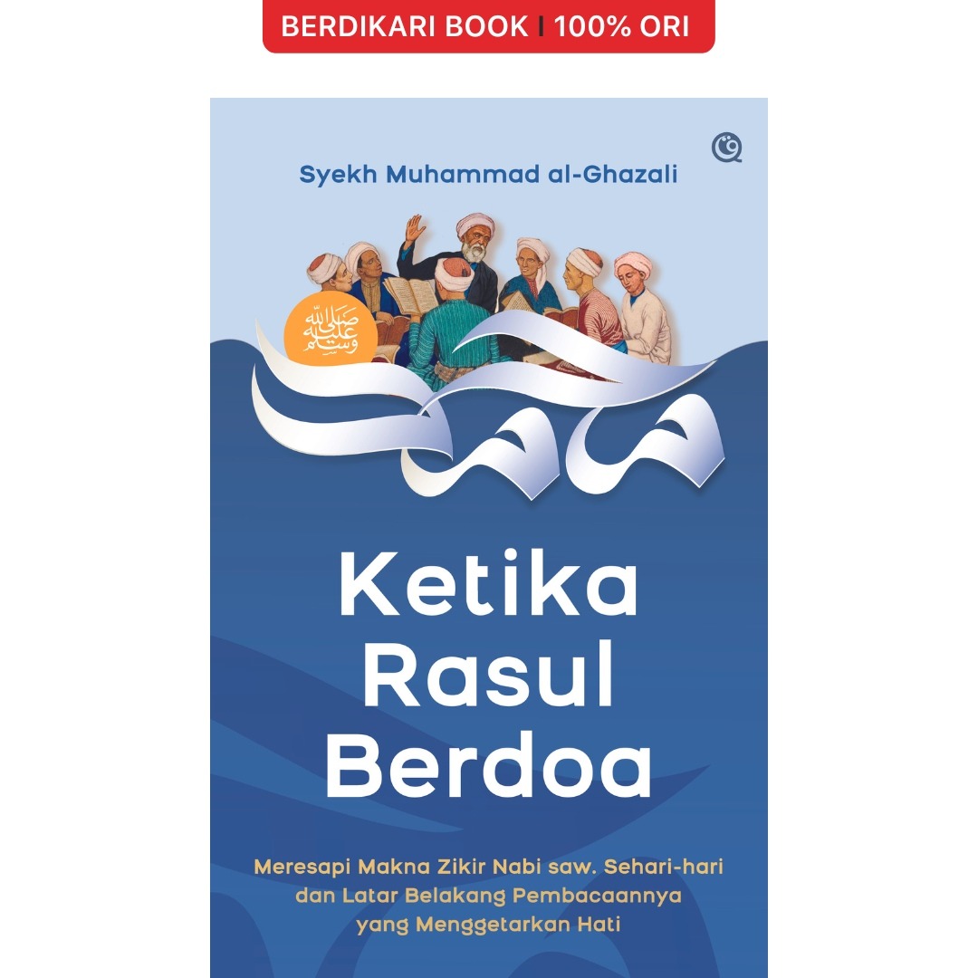 Ketika Rasul Berdoa - Qaf