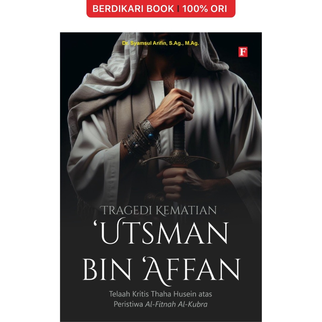 Tragedi Kematian 'Utsman bin 'Affan - Forum