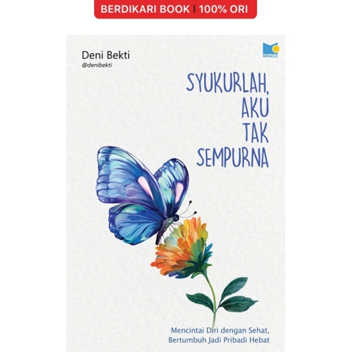 Image of Syukurlah, Aku Tak Sempurna - Gramedia