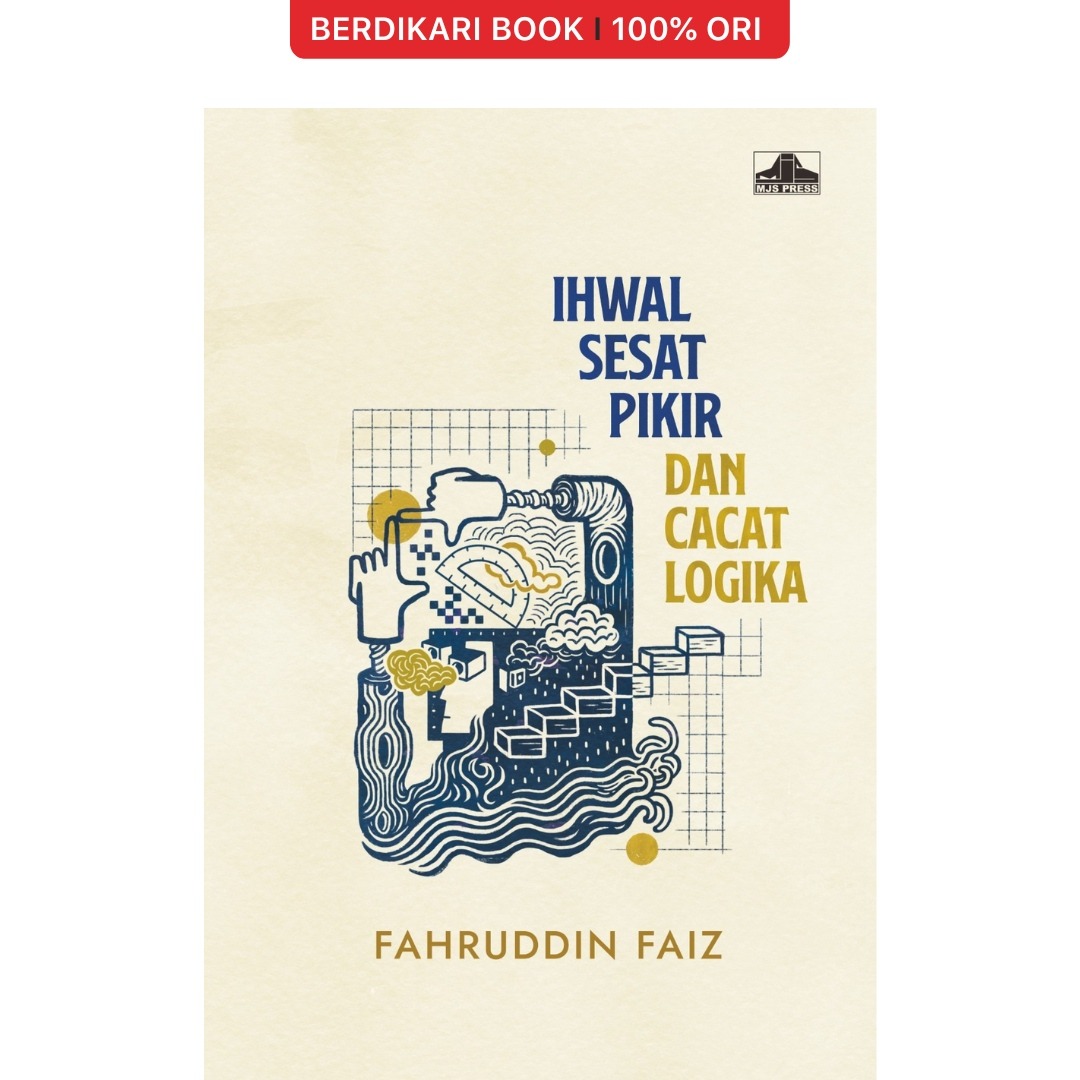 Fahruddin Faiz; Ihwal Sesat Pikir dan Cacat Logika - MJS