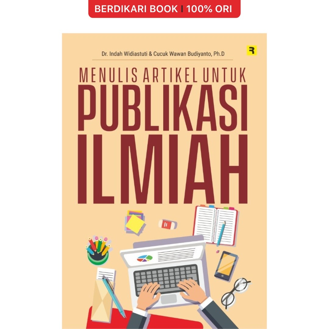 Menulis Artikel Untuk Publikasi Ilmiah - Forum