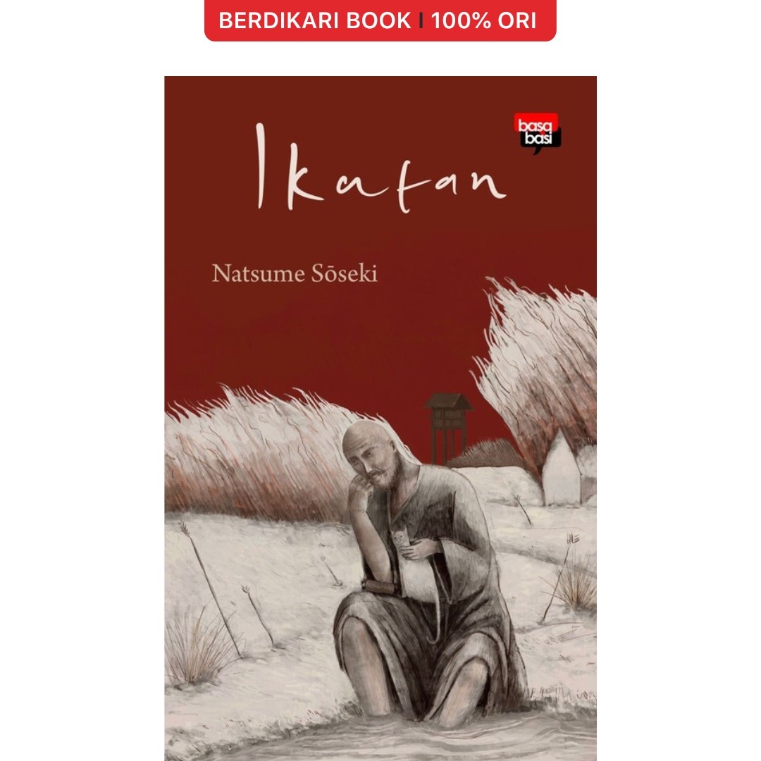 Natsume Soseki; Ikatan - Basabasi