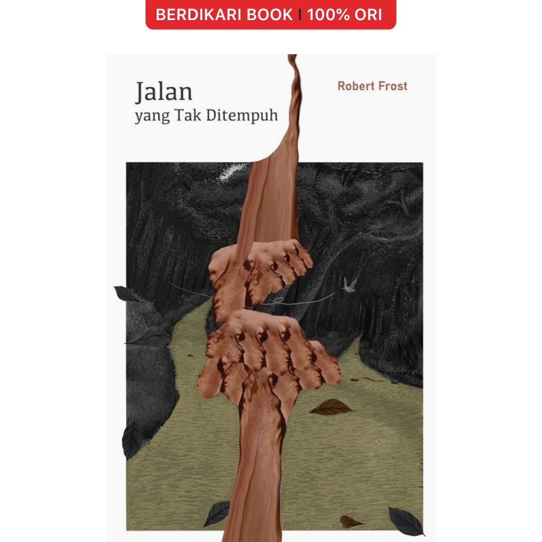 Jalan yang Tak Ditempuh - Diva Press
