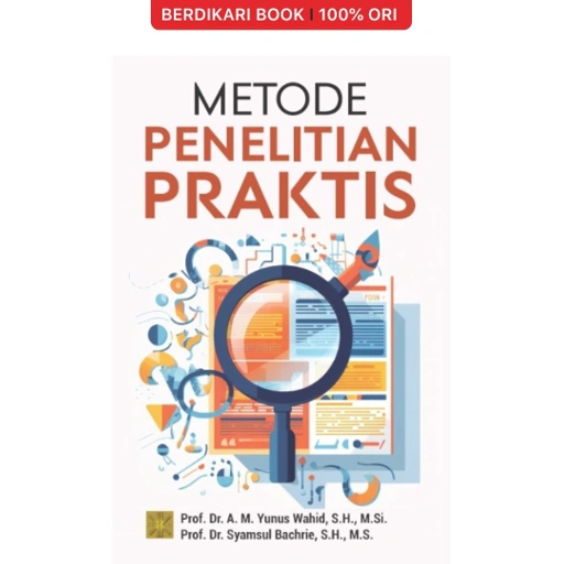 Image of Metode Penelitian Praktis (Yunus Wahid & Syamsul Bachrie) - Prenadamedia