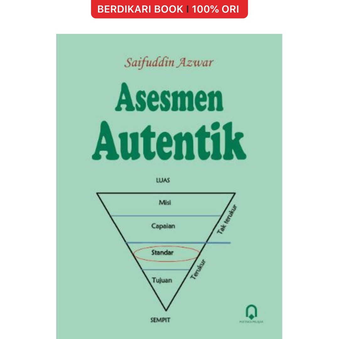 Asesmen Autentik (Saifuddin Azwar) - Pustaka Pelajar