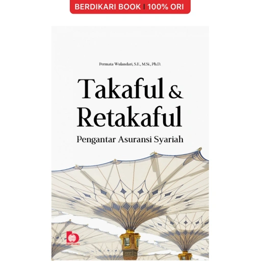 Image of Takaful Dan Retakaful: Pengantar Asuransi Syariah - Bumi Aksara